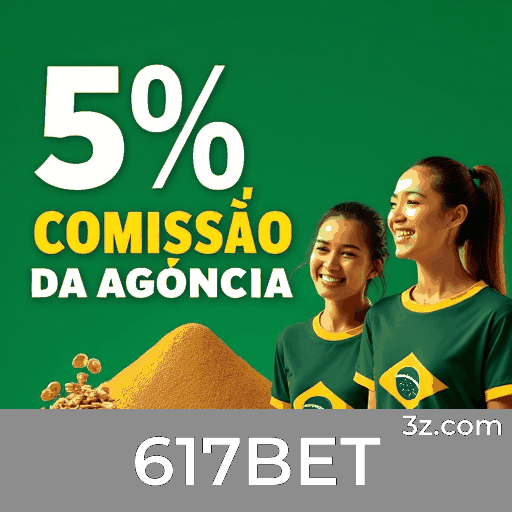 617BET: Acesso Seguro e Rápido para Usuários Brasileiros